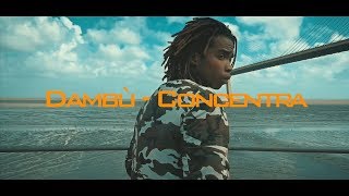 Dambù - Concentra (Video Oficial)