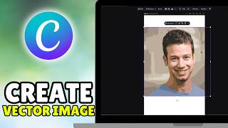 How To Convert Image To Vector In Canva (2026) - Create Vector Image In Canva