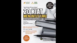 [Live Rec.] 20 Kiat Menuntut Ilmu - Ustadz Yusuf Abu Ubaidah As-Sidawi حفظه الله