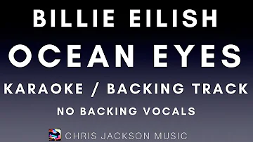 Billie Eilish - Ocean Eyes (Karaoke Instrumental) No Backing Vocals