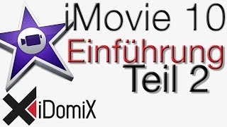 iMovie 10 Einführung 2 Video Tutorial Handbuch