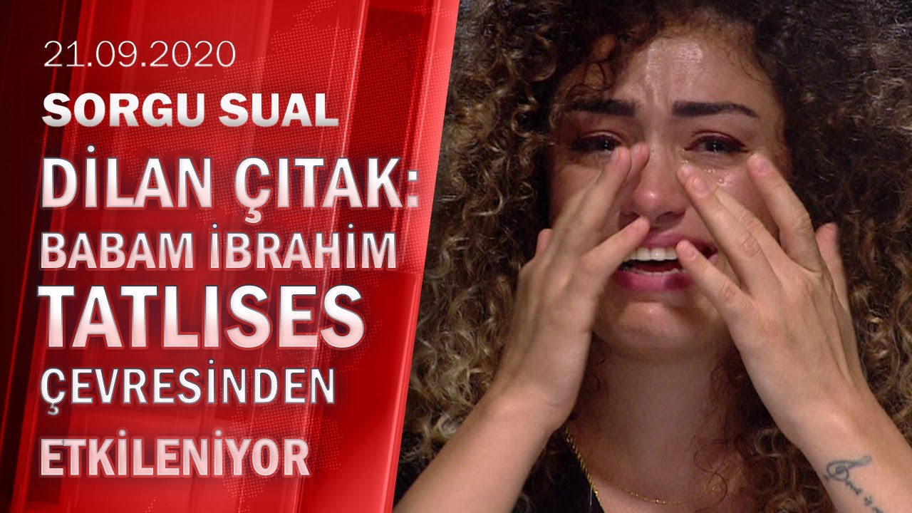 Sorgu Sual, Dilan Çıtak'ın konuk olduğu ilk bölümüyle CNN TÜRK'te başladı - 21.09.2020