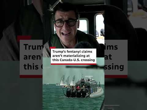 Trump’s fentanyl claims aren’t materializing at this Canada-U.S. crossing