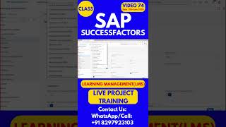 SAP SuccessFactors LMS Training Online Tutorial Class 74 11th June 2026 #sapsuccessfactorstraining