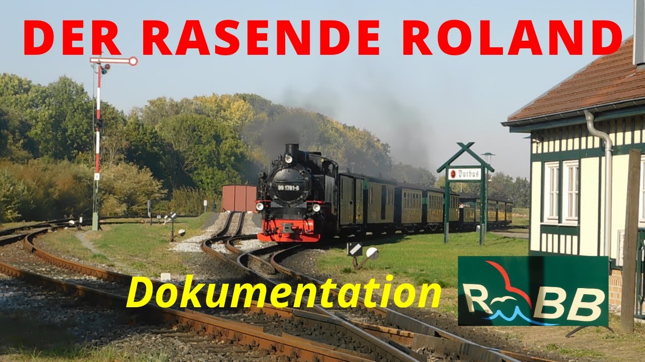 [Doku] DER RASENDE ROLAND - Rügensche Kleinbahn Putbus-Göhren - YouTube