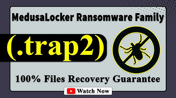 || SOLVED ✅🔘|| Trap (.trap2) MedusaLocker family Ransomware Virus -removal and Decryption