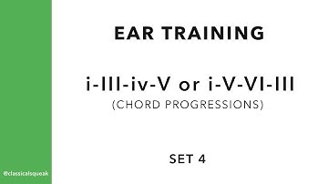 i-III-iv-V or i-V-VI-III Chord Progressions (Ear Training) | Set 4
