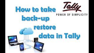 How to Take Back Up & Restore Data In Tally