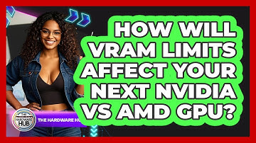 How Will VRAM Limits Affect Your Next NVIDIA Vs AMD GPU? - The Hardware Hub