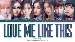 [KARAOKE]NMIXX "Love Me Like This" (7 Members Ver.) Lyrics|HAN|ROM |ENG|| (You as a Member)