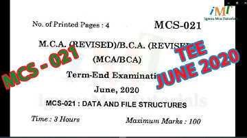 mcs 21 previous year question june 2020  | IGNOU MCA/BCA | MCS 021 - DATA AND FILE STRUCTURE
