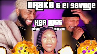 TOP 3 ALBUM?! Drake \& 21 Savage - Her Loss Album Reaction (MUST WATCH)