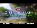 ZIKIR MUJARAB Luas Rezeki dan Lunas Hutang | Surah Ali Imran ayat 26-27 - 40 kali