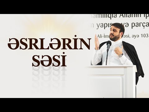 Hacı Ramil - Əsrlərin səsi