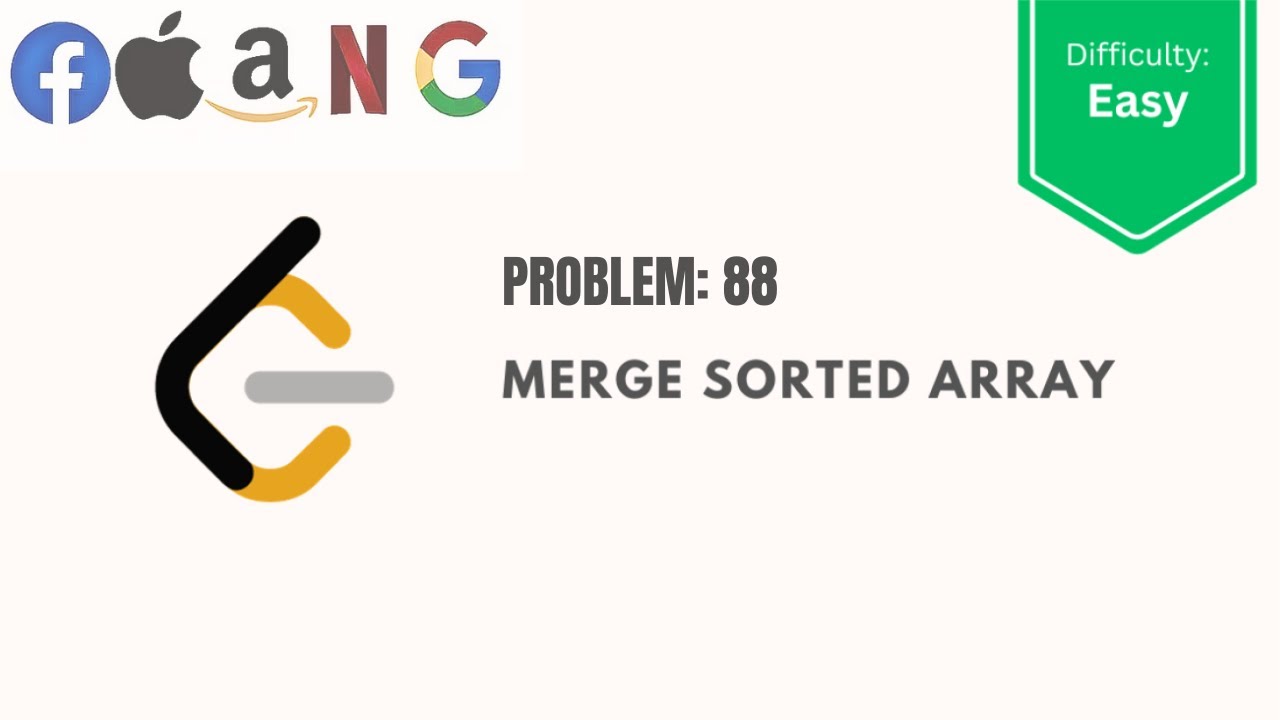 LEETCODE 88: "Merge Sorted Array" ~ ENCIPHER. - YouTube