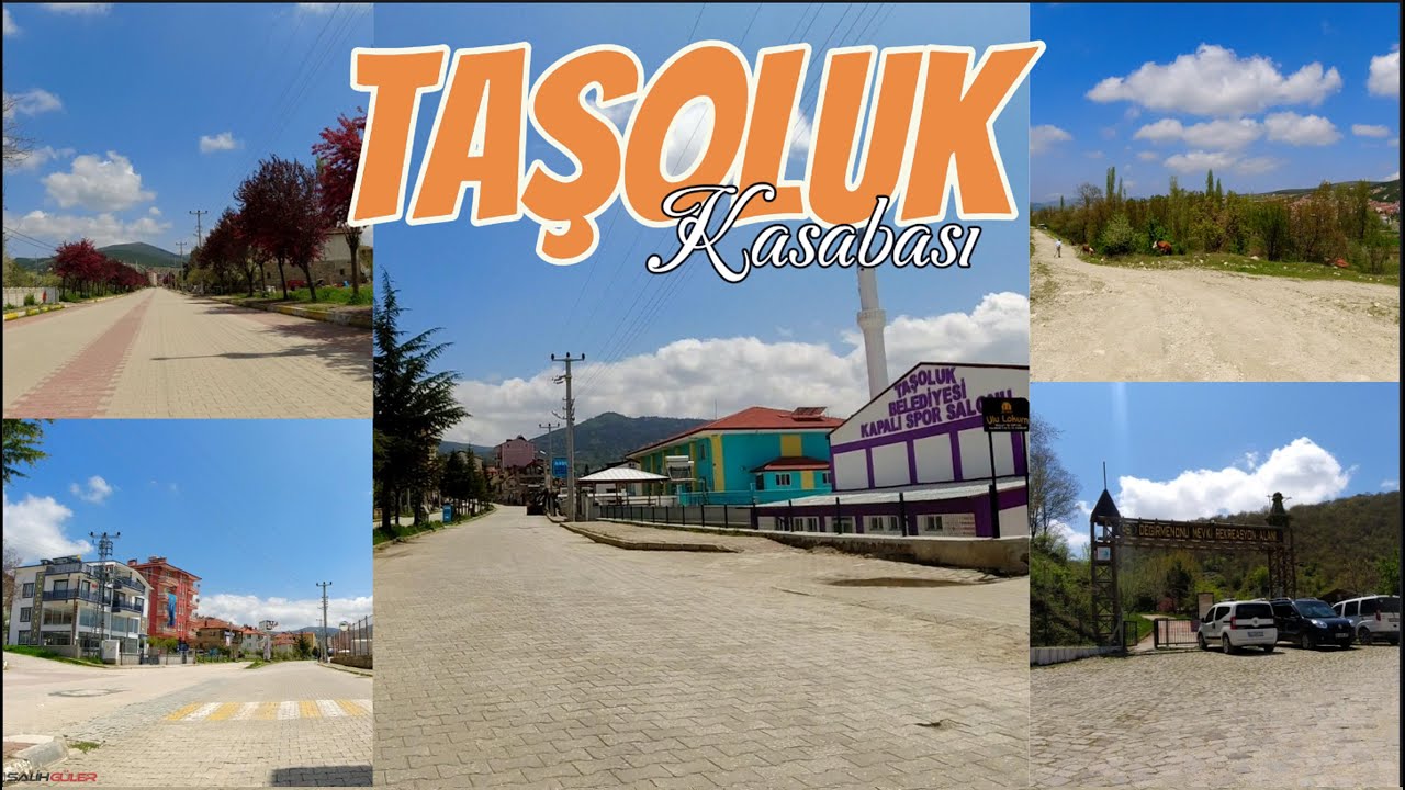 TAŞOLUK KASABASI, ARAÇ İLE KASABA TURU.