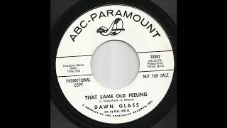 Dawn Glass - The Same Old Feeling
