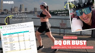 BQ or Bust Week 3 – Hydration & Fueling Planning & Testing | Chicago Marathon Weekly Training Vlog