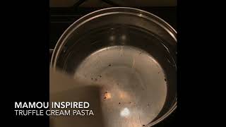 Mamou Inspired Truffle Cream Pasta White Truffle Cream Pasta