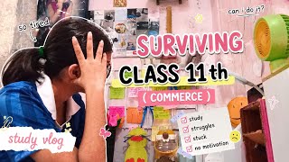☠️surviving class 11 commerce without losing my mind😰📚”class 11 commerce is actually destroying me😭