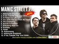 Manic street preachers greatest hits  motorcycle emptiness if you tolerate this your children w