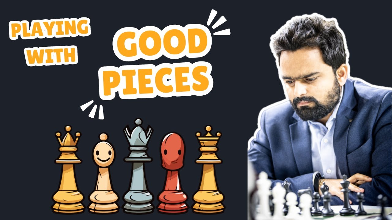 बुद्धिबळात चांगले आणि खराब pieces म्हणजे काय? Chess in मराठी by अतुल डहाळे