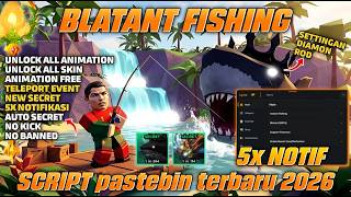 FISH IT SCRIPT UPDATE 2026 NO KEY - 6 NOTIF NO VISUAL, ELEMENT ROD SETTINGS, BLATANT FISHING !!!
