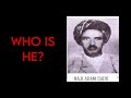 Who Is This Man Haji Adam Sado