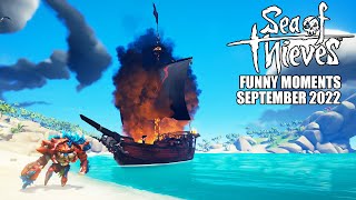 Sea of Thieves  Funny Moments | September 2022