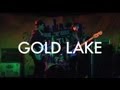 Gold Lake - "The Reason"