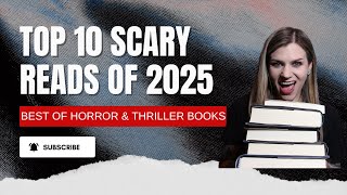 Top 10 Horror and Thriller Reads in 2025 | Violet Prynne @violetprynne