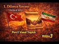 Pers'i Vasal Yaptık | 1. Dünya Savaşı Osmanlı #3
