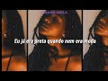 Peng Black Girls - ENNY feat. Jorja Smith// legendado