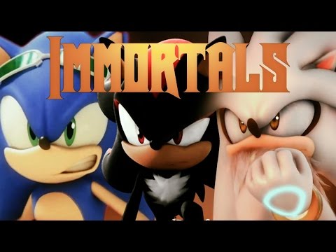 immortals---sonic-the-hedgehog-「amv/gmv」