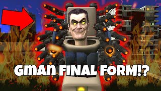 Final Form Ni Gman To Sa Skibidi Toilet? Garrys Mod