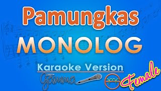 Pamungkas - Monolog FEMALE (Karaoke) by GMusic