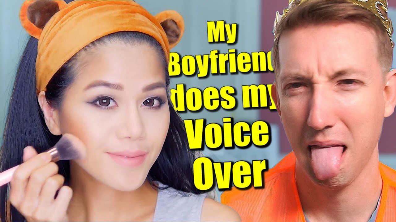 My Boyfriend Does My Voice Over Youtube