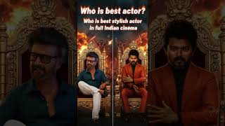 Who is the top1 actor in #tamilnadu #tamilactor #comparison #comment #thalapathy #rajnikanth