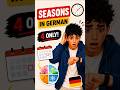 Seasons in German 🇩🇪 | Learn All 4 Seasons Fast!