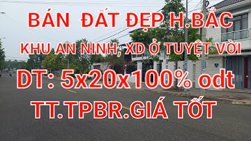 BÁN NỀN ĐẤT Ở SẼ RẤT TUYỆT VỜI.ĐẤT ĐẸP P.PHƯỚC NGUYÊN TPBR. PHÙ HỢP Ở VÀ ĐẦU TƯ. LH NHANH TAY SỞ HỮU