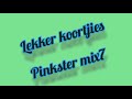 🙏🙌pinkster koortjies-pinkster mix7 en as ek huil