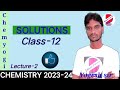 Solutions/Class 12 chemistry/Concentration terms/2023-24/Chemyogi/divya the way of success/Yk sir