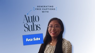 Generating Free Captions With Auto Subs