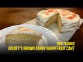 How to bake Disney World&#39;s classic Grapefruit Cake