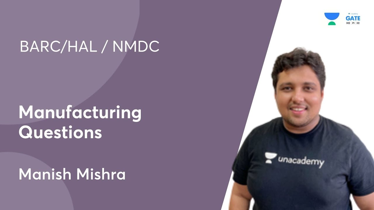 BARC/HAL NMDC  | Manufacturing Questions |  Manish Mishra