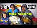      maggi challenge sister vs brother dina art vlog  sambalpuri