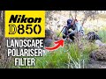 Nikon D850 Landscape Photography | Using My Landscape Polariser Filter