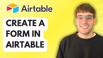 How to Create a Form in Airtable [2025 Guide]
