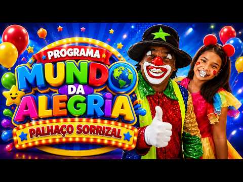 Mundo da Alegria com palhaço Sorrizal e Cia - ArarunaTV- 07/10/2026