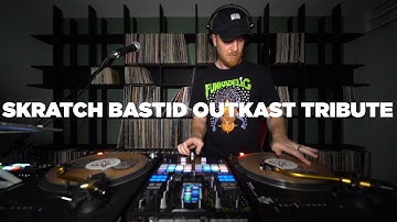 Skratch Bastid - Outkast Tribute Set & Deep Dive